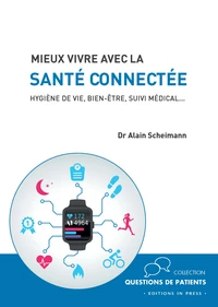 Mieux vivre avec la santé connectée
