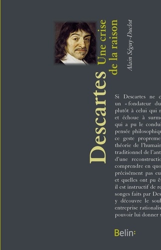 René Descartes. Une crise de la raison