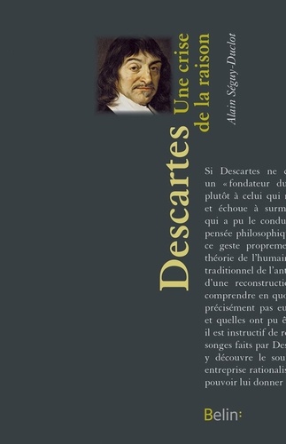 René Descartes. Une crise de la raison