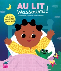 Au lit, Wassoumi !