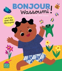 Bonjour, Wassoumi !