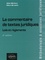 Le commentaire de textes juridiques. Lois et règlements 2e édition