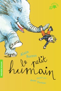 Alain Serres et Anne Tonnac - Le petit humain.