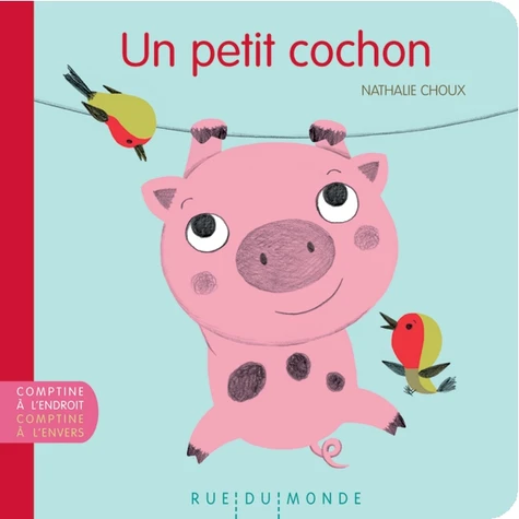 Couverture de Un petit cochon : comptine traditionnelle