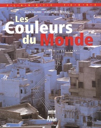 Alain Sillard et Jean-Michel Renault - Les Couleurs Du Monde.