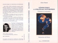 Alain Simon - Géopolitique et stratégies d'entreprise - Créances et croyances.