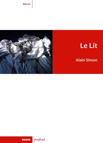 Alain Simon - Le lit.