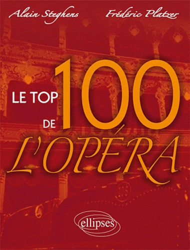 Le top 100 de l'opéra