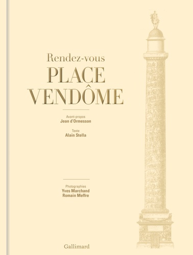 Alain Stella et Yves Marchand - Rendez-vous place Vendôme.