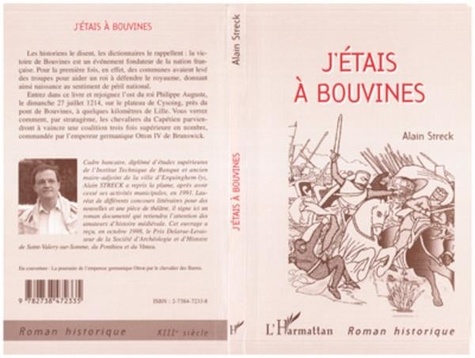 Alain Streck - J'étais à Bouvines - Roman historique.