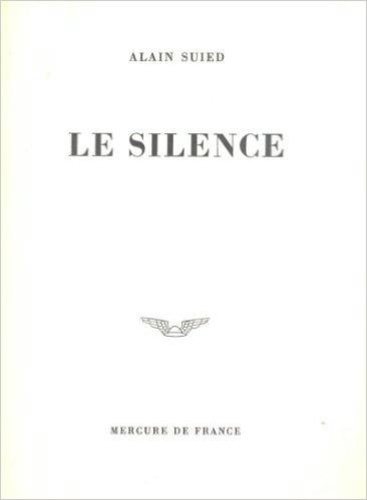 Alain Suied - Le Silence.