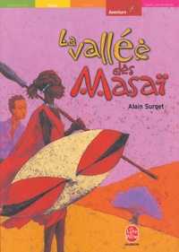Alain Surget - La vallée des Masaï.