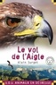 Alain Surget - Le vol de l'aigle.