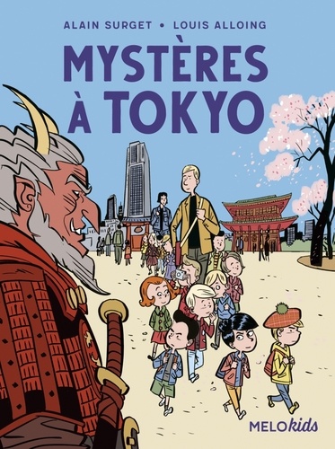 Alain Surget et Louis Alloing - Mystères à Tokyo.