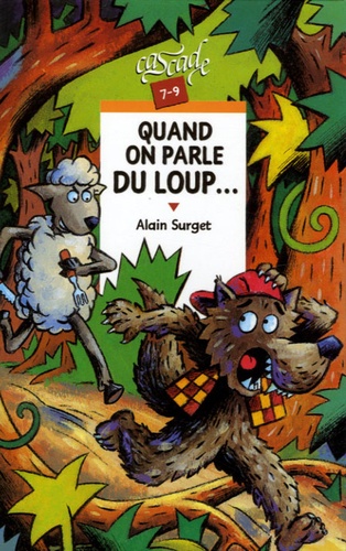 Alain Surget - Quand on parle du loup....