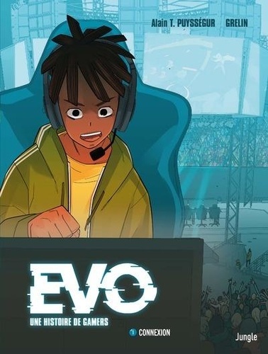 Evo, une histoire de Gamers Tome 1 Connexion