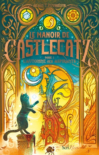 Le Manoir de Castlecatz Tome 1 L'automne des aspirants