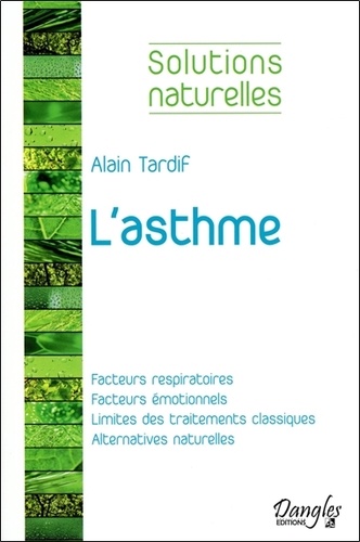 Alain Tardif - L'asthme.
