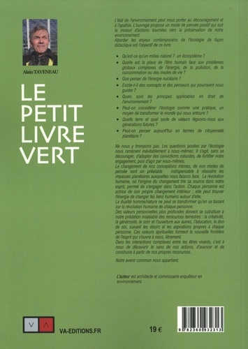 Le petit livre vert. Ecologie. Le changement commence par moi