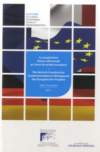 Alain Terrenoire - La coopération franco-allemande au coeur du projet européen - Mandature 2010-2015, séance du 9 janvier 2013.