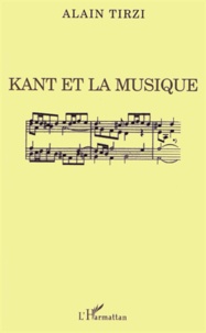 Alain Tirzi - Kant et la musique.
