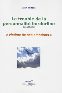Le trouble de la personnalité borderline