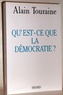 Alain Touraine - Qu'est-ce que la démocratie ?.