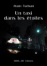 Alain Turban - Un taxi dans les étoiles.