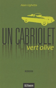 Alain Ughetto - Un cabriolet vert olive.