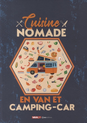 Alain Vacheron - Cuisine Nomade en van et camping-car.