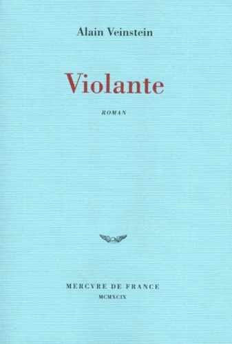Alain Veinstein - Violante.
