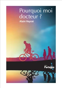 Pourquoi moi docteur ?