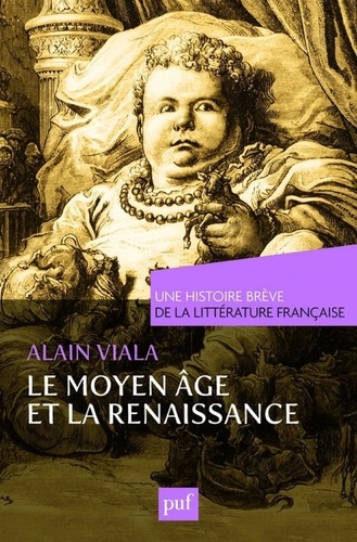 Le Moyen Age et la Renaissance