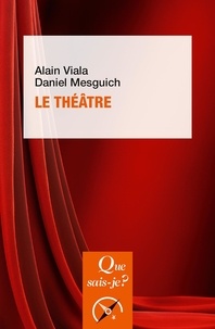 Alain Viala et Daniel Mesguich - Le théâtre.