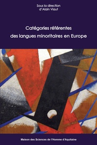 Alain Viaut - Catégories référentes des langues minoritaires en Europe.