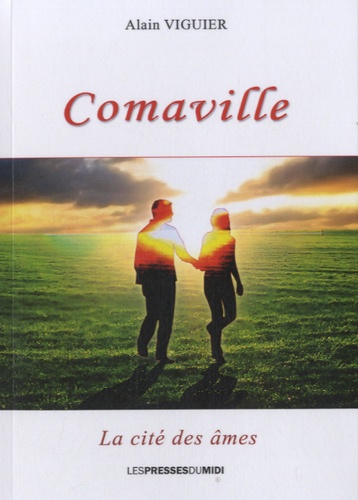 Alain Viguier - Comaville - La cité des âmes.