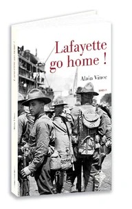 Lafayette, go home !