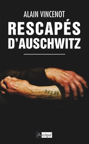 Rescapés d'Auschwitz