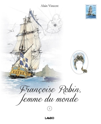 Alain Vincent - Françoise Robin, femme du monde - Tome 1 - Françoise Robin, femme du monde - Tome 1.
