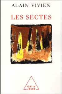 Alain Vivien - Les sectes.