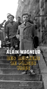 Alain Wagneur - Des milliers de places vides.