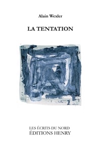 Alain Wexler - La Tentation.