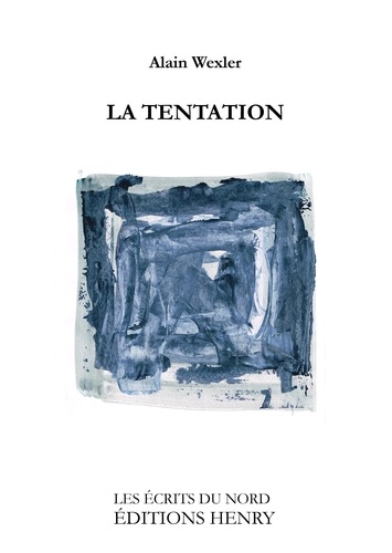 Alain Wexler - La Tentation.