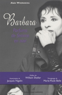 Alain Wodrascka - Barbara - Parfums de femme en noir.