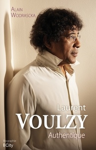 Alain Wodrascka - Laurent Voulzy authentique.