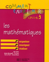 Alain Yaïche et Eric Penso - Les mathématiques au cycle 3.