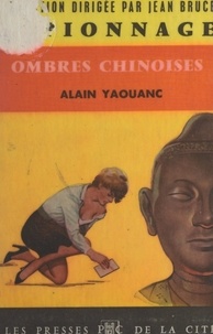 Alain Yaouanc et Jean Bruce - Ombres chinoises.