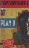 Plan J.