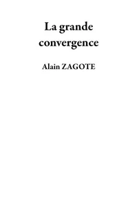 La grande convergence