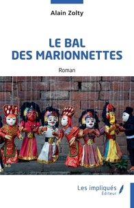 Alain Zolty - Le bal des marionnettes.